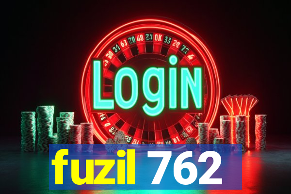 fuzil 762